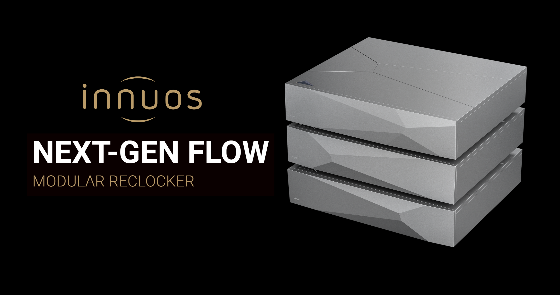Innuos Next-Gen FLOW Modular Reclocker